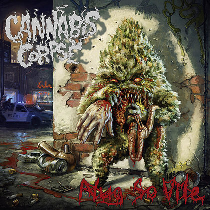 Cannabis Corpse - Nug So Vile (Ettetellimine / Pre-order) Cannabis Corpse - Nug So Vile (Ettetellimine / Pre-order)