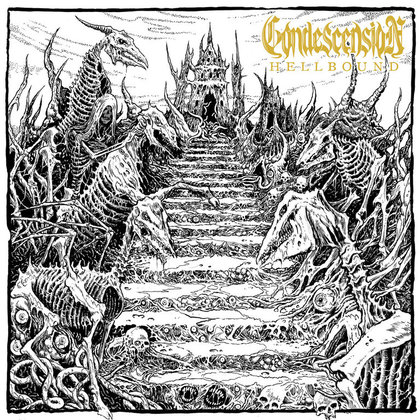 Condescension - Hellbound Condescension - Hellbound