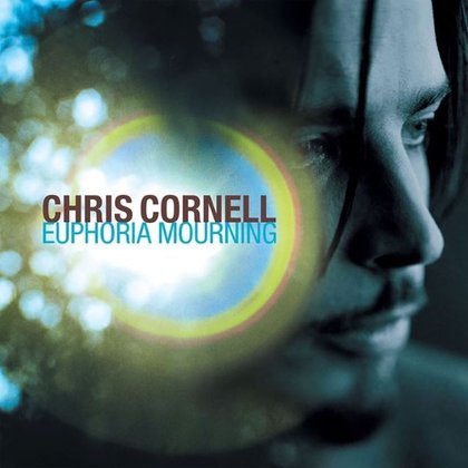 Cornell, Chris - Euphoria Mourning Cornell, Chris - Euphoria Mourning