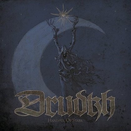 Drudkh - Handful Of Stars Drudkh - Handful Of Stars
