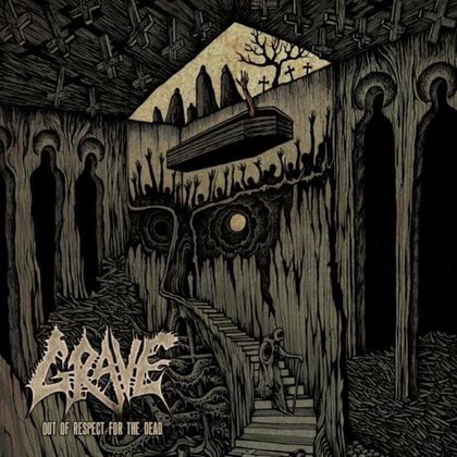 Grave - Out Of Respect For The Dead Grave - Out Of Respect For The Dead