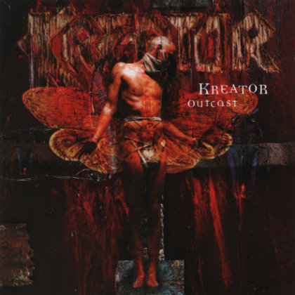 Kreator - Outcast Kreator - Outcast