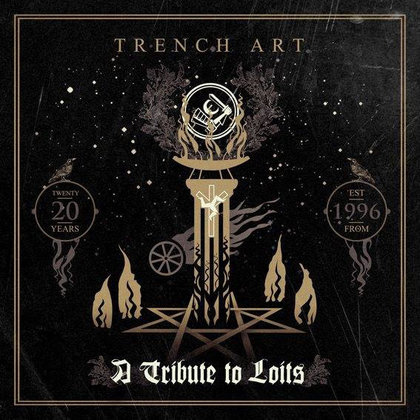 Loits - Trench Art - A Tribute to Loits Loits - Trench Art - A Tribute to Loits