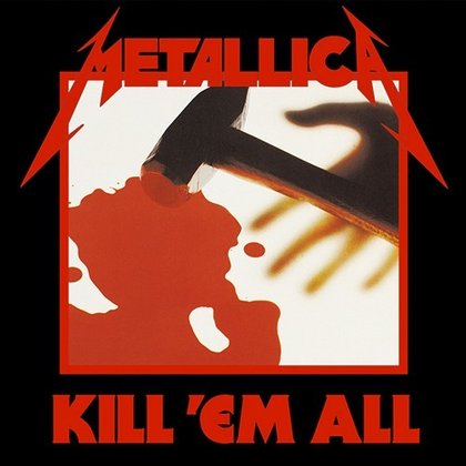 Metallica - Kill´Em All (Remastered) Metallica - Kill´Em All (Remastered)