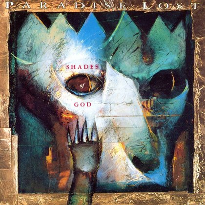 Paradise Lost - Shades Of God Paradise Lost - Shades Of God