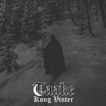 Taake - Kong Vinter Taake - Kong Vinter