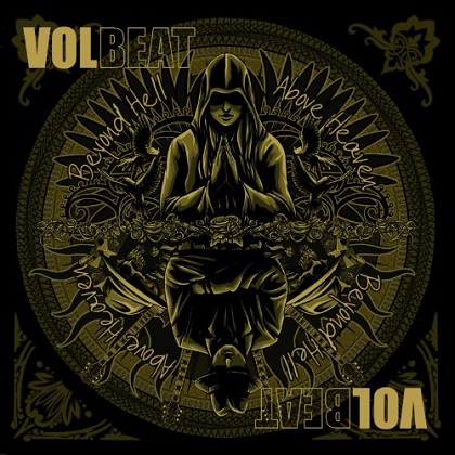 Volbeat - Beyond Hell / Above Heaven Volbeat - Beyond Hell / Above Heaven