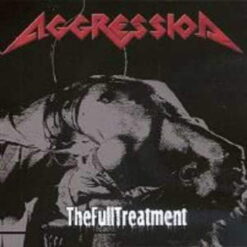 Aggression "The Full Treatment" CD