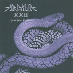 Arcana XXII "Your Fatal Embrace" CD