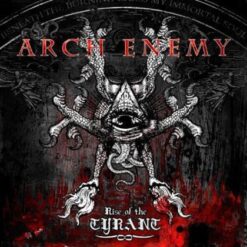 Arch Enemy "Rise Of The Tyrant" CD digipak