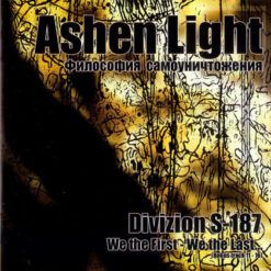 Ashen Light "Filosofiya Samounichtozheniya" CD