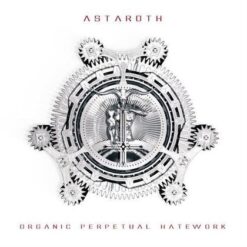 Astaroth "Organic Perpetual Hatework" CD