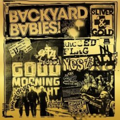 Backyard Babies "Sliver And Gold" CD