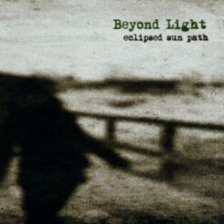 Beyond Light "Eclipsed Sun Path" CD