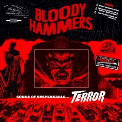 Bloody Hammers "Songs Of Unspeakable Terror" Gatefold LP (Black vinyl)