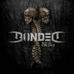 Bonded "Rest in Violence" Slipcase CD