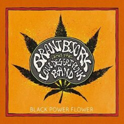 Brant Bjork and The Low Desert Punk Band "Black Power Flower" Digipak CD