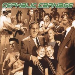 Cephalic Carnage "Exploiting Dysfunction" CD