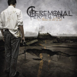 Ceremonial Perfection "Alone in the End" Digipak CD