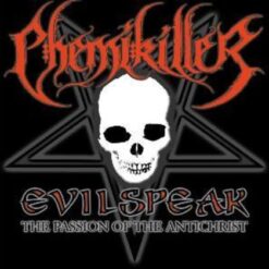 Chemikiller "Evilspeak: The Passion Of The Antichrist" CD