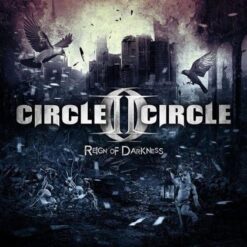 Circle II Circle "Reign Of Darkness" CD