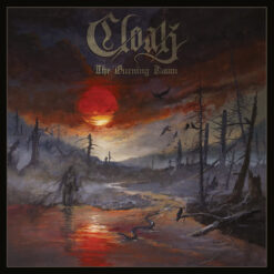 Cloak "The Burning Dawn" Digipak CD