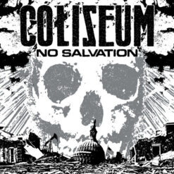 Coliseum "No Salvation" CD