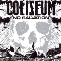 Coliseum "No Salvation" CD
