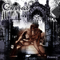 Crowhead "Frozen" Digipak CD