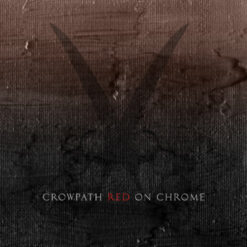 Crowpath "Red On Chrome" CD