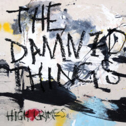 Damned Things, The "High Crimes" CD