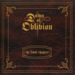 Dawn of Oblivion "The Final Chapter" CD