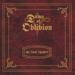 Dawn of Oblivion "The Final Chapter" CD