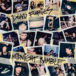 Dead Furies "Midnight Ramble" LP
