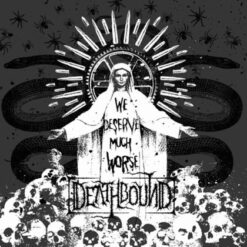 Deathbound "We Deserve Much Worse" Digipak CD