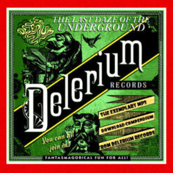 Delerium Records "The Last Daze Of The Underground" 3CD Box