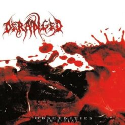 Deranged "Obscenities In B-Flat" CD