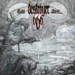 Deströyer 666 "Cold Steel... For An Iron Age" CD