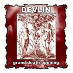Devlin "Grand Death Opening" CD