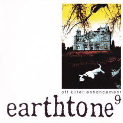 Earthtone9 "Off Kilter Enhancement" CD