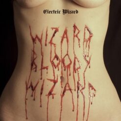 Electric Wizard "Wizard Bloody Wizard" CD