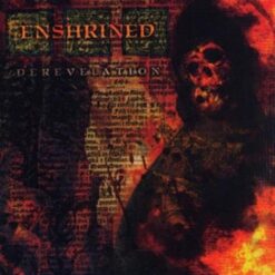 Enshrined "Derevelation" CD
