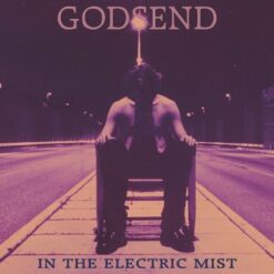 Godsend "In the Electric Mist" LP Black vinyl