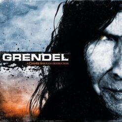 Grendel "A Change Through Destruction" Digipak CD