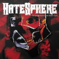 Hatesphere "Serpent Smiles and Killer Eyes (Ltd.)" CD/DVD