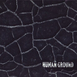 Human Ground "Human Ground" Digipak CD