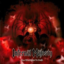 Infernäl Mäjesty "One Who Points To Death" CD