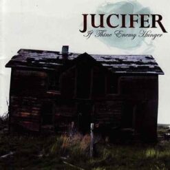 Jucifer "If Thine Enemy Hunger..." CD