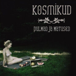 Kosmikud "Pulmad ja matused" CD