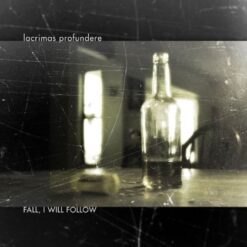 Lacrimas Profundere "Fall, I Will Follow" CD